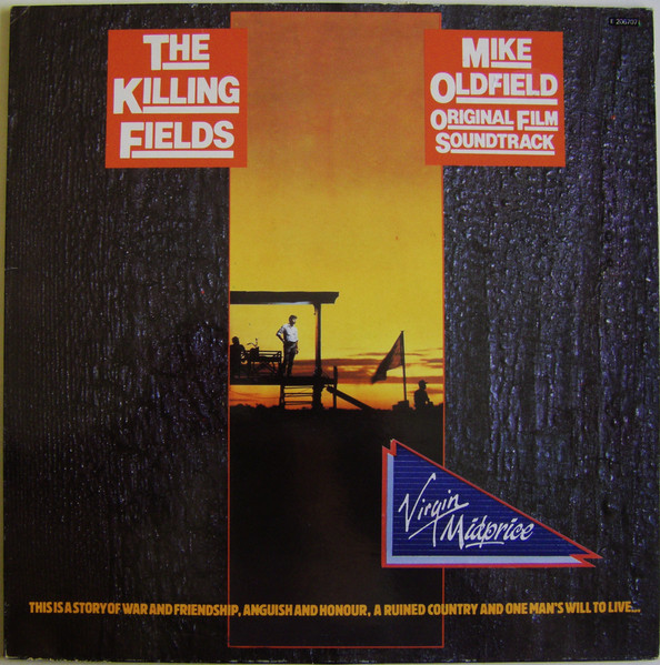 Mike Oldfield - The Killing Fields Original Film Soundtrack | Virgin (E-206 707) Mike Oldfield - The Killing Fields Original Film Soundtrack | Virgin (E-206 707)