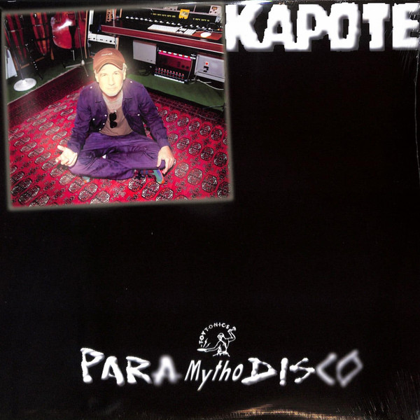 Kapote - Para Mytho Disco | Toy Tonics (TOYT175) Kapote - Para Mytho Disco | Toy Tonics (TOYT175)