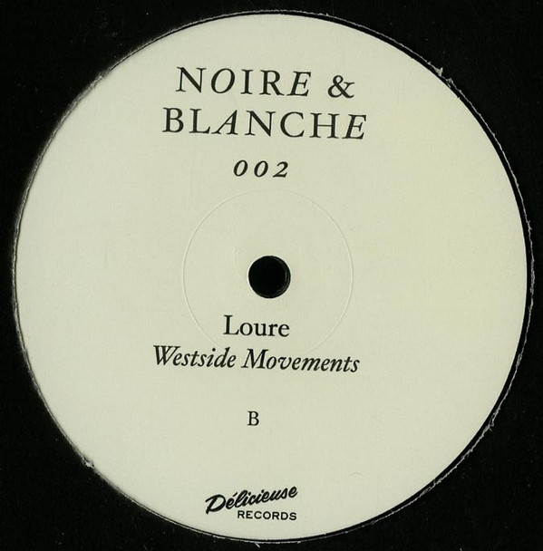 Loure - Westside Movements | Noire & Blanche (NOIRE&BLANCHE002) - 2