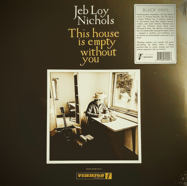 Jeb Loy Nichols - This House Is Empty Without You | Timmion Records (TRLP-12023)