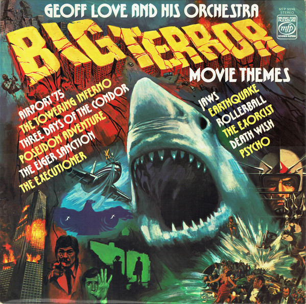Geoff Love & His Orchestra - Big Terror Movie Themes | Music For Pleasure (MFP 50248)