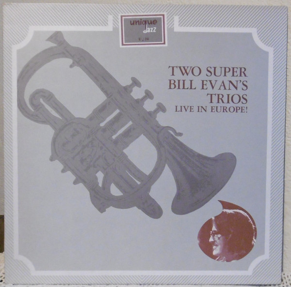 The Bill Evans Trio - Live In Europe! | Unique Jazz (U♩ 24) - main