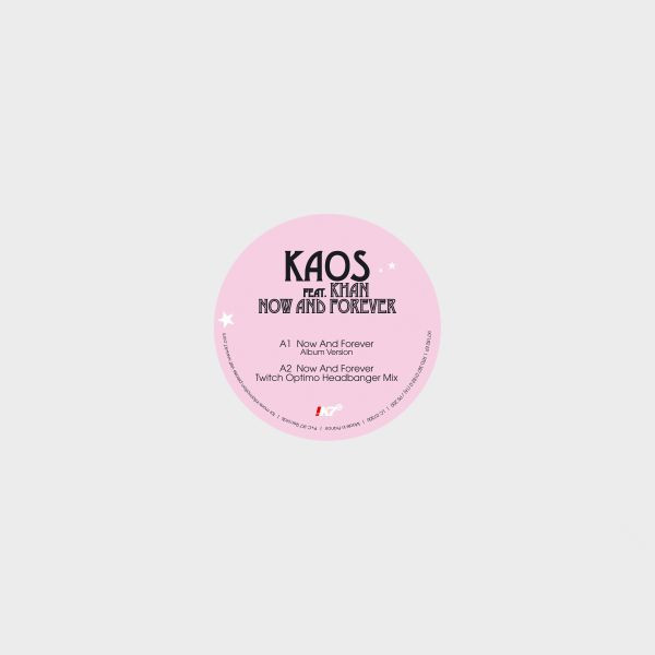 Kaos - Now And Forever / Feel Like I Feel | !K7 Records (!K7182EP)