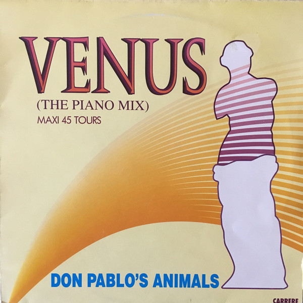 Don Pablo's Animals - Venus / Paranoia | Carrere (9193) - main