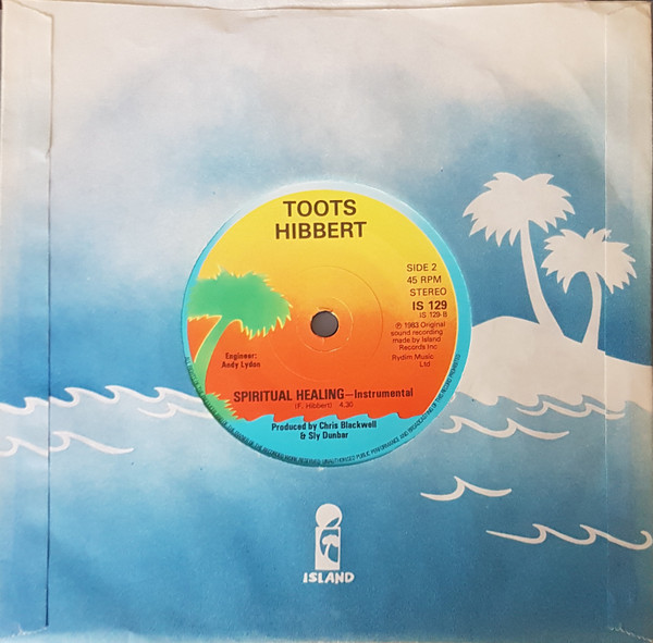 Toots Hibbert - Spiritual Healing | Island Records (IS 129) - 2