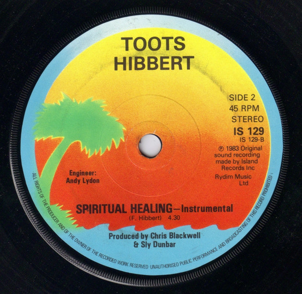 Toots Hibbert - Spiritual Healing | Island Records (IS 129) - main