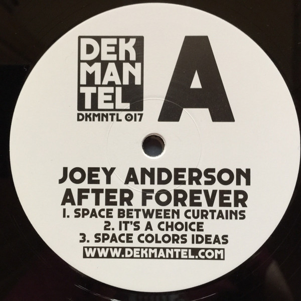 Joey Anderson - After Forever | Dekmantel (DKMNTL017)