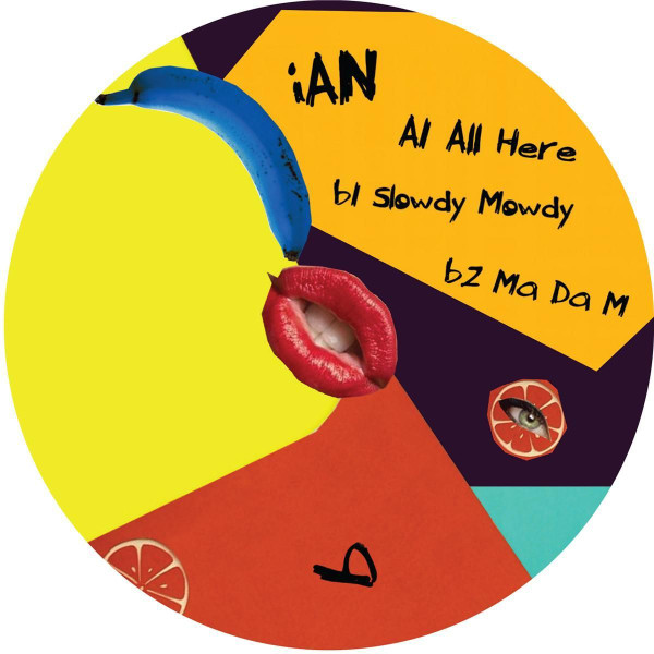 iAN - Mowdy EP | Slowdy Mowdy (SM001) - 2