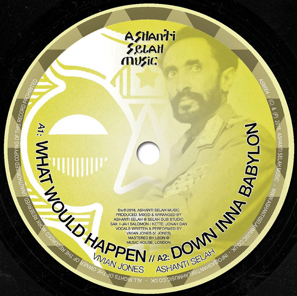 Vivian Jones , Ashanti Selah , I Jah Salomon - What Would Happen | Ashanti Selah (ASM004)