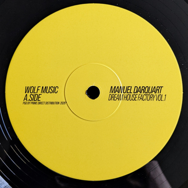 Manuel Darquart - Dream House Factory Vol.1 | Wolf Music Recordings (WOLFEP085)