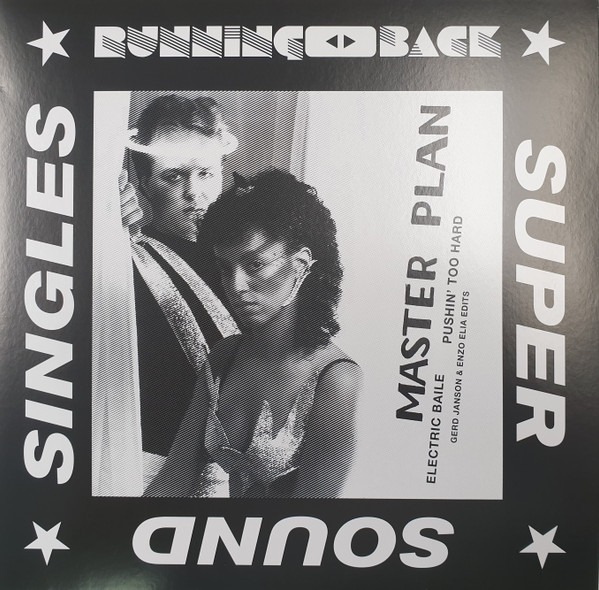 Master Plan - Electric Baile / Pushin' Too Hard (Gerd Janson & Enzo Elia Edits) | Running Back (RBSSS5) Master Plan - Electric Baile / Pushin' Too Hard (Gerd Janson & Enzo Elia Edits) | Running Back (RBSSS5)