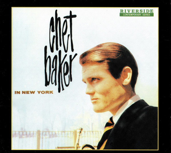 Chet Baker - In New York | Original Jazz Classics (OJC20 207-2)