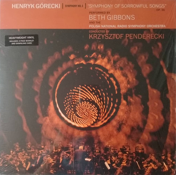 Henryk Górecki - Beth Gibbons , Polish National Radio Symphony Orchestra , Krzysztof Penderecki - Symphony No. 3 (Symphony Of Sorrowful Songs) Op. 36 | Domino (WIGLP395X)