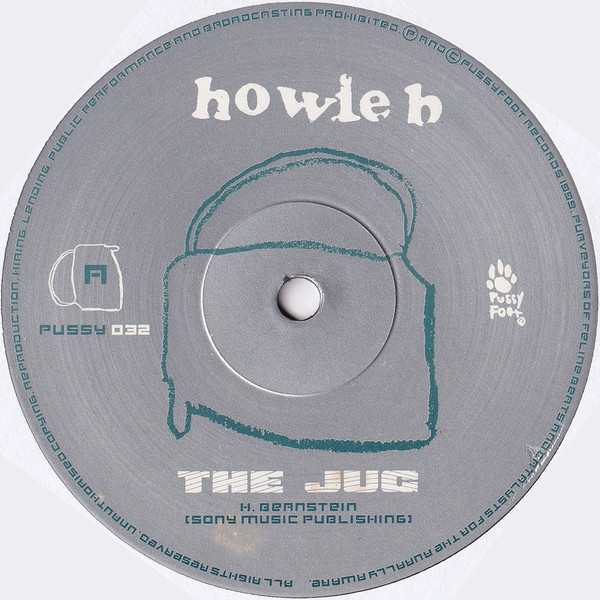 Howie B. - Jugs For Sale | Pussyfoot (PUSSY 032) - 2