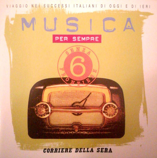 Various - Musica Per Sempre 6 - Senza Frontiere | Corriere Della Sera (CORR000062)