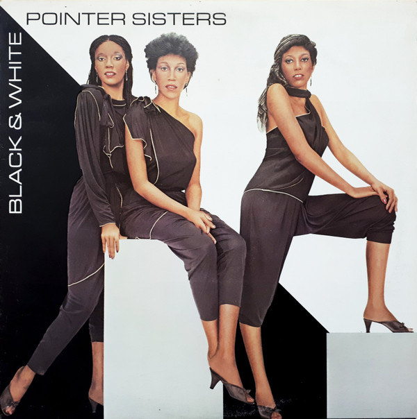 Pointer Sisters - Black & White | Planet (XP 18)
