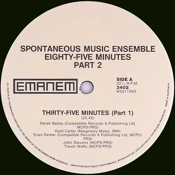 Spontaneous Music Ensemble - Eighty-five Minutes Part 2 | Emanem (3402) - 3