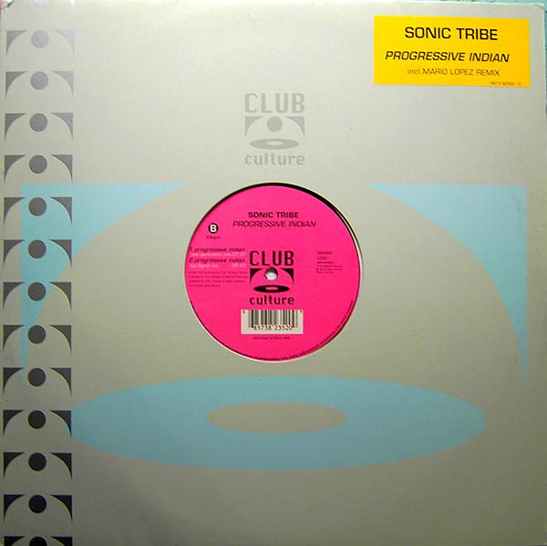 Sonic Tribe - Progressive Indian | Club Culture (8573-82352-0) Sonic Tribe - Progressive Indian | Club Culture (8573-82352-0)