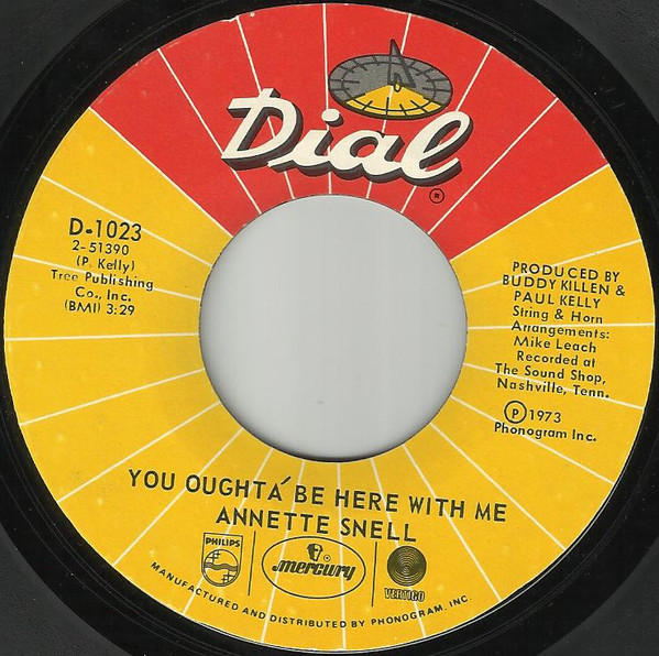 Annette Snell - You Oughta Be Here With Me / Footprints On My Mind | Dial (D-1023)