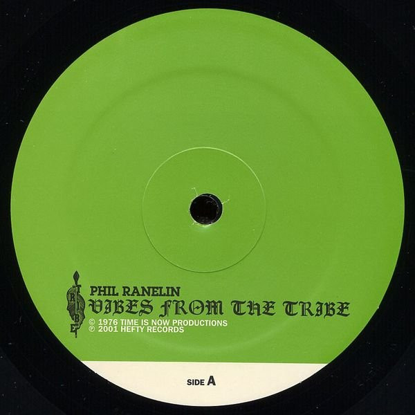 Phil Ranelin - Vibes From The Tribe | Hefty Records (HEFTY 033) - 3