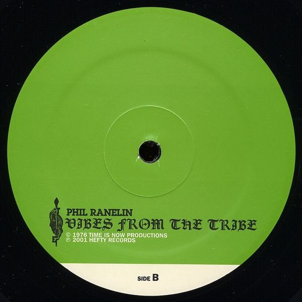 Phil Ranelin - Vibes From The Tribe | Hefty Records (HEFTY 033) - 4