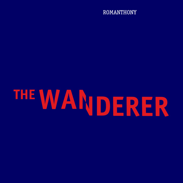 Romanthony - The Wanderer | Prescription (PRESCRIPTION000)