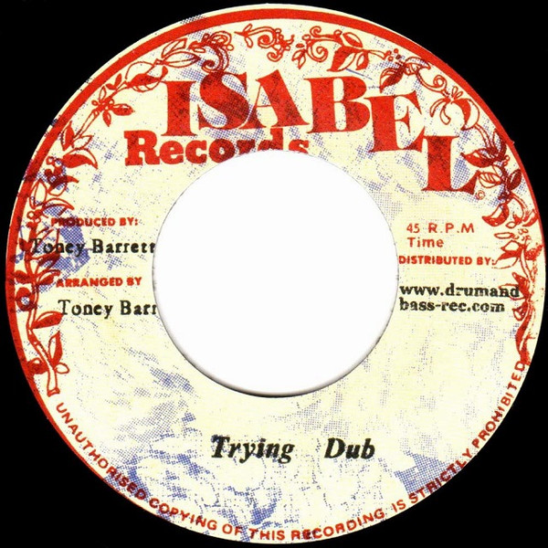 Toney Barrett - Trying Man | Rock A Shacka (DB-014) - 2