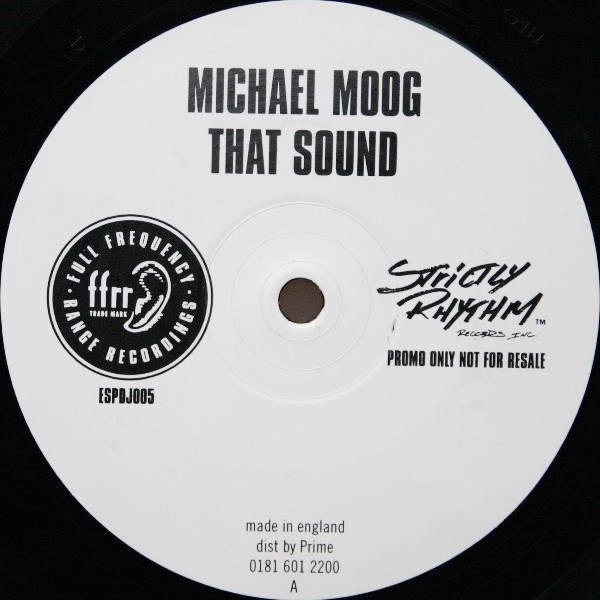 Michael Moog - That Sound | FFRR (ESPDJ005)