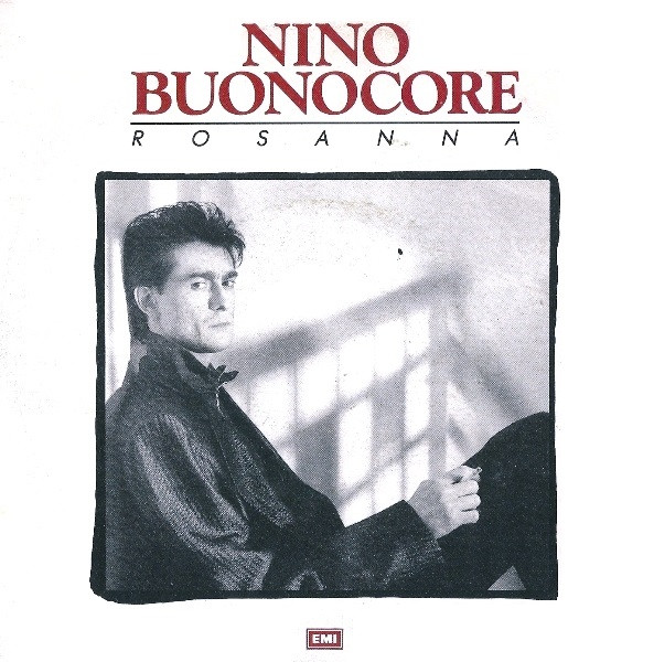 Nino Buonocore - Rosanna | EMI (06 1187757)
