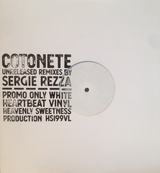 Cotonete - Unreleased Remixes By Sergie Rezza | Heavenly Sweetness (HS199VL)