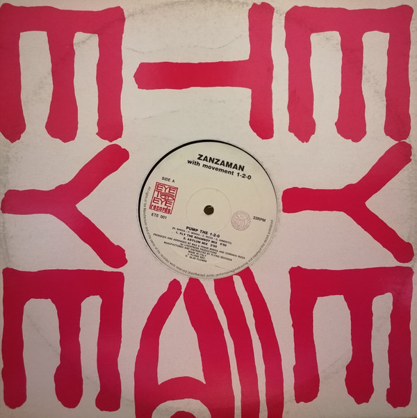 Zanzaman - Pump The 1-2-0 | Eye To Eye Records (ETE 001) - 3