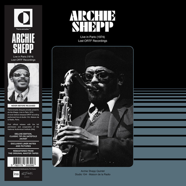 Archie Shepp - Live In Paris 1974 - Lost ORTF Recordings | Transversales Disques (TRS21) - main