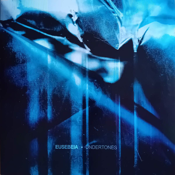 Eusebeia - Undertones | Samurai Music (SMDELP15)