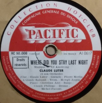 Claude Luter Et Son Orchestre - Royal Garden Blues / Where Did You Stay Last Night | Pacific (HC 90.008) - 2