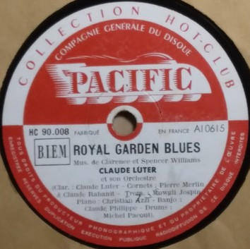 Claude Luter Et Son Orchestre - Royal Garden Blues / Where Did You Stay Last Night | Pacific (HC 90.008)