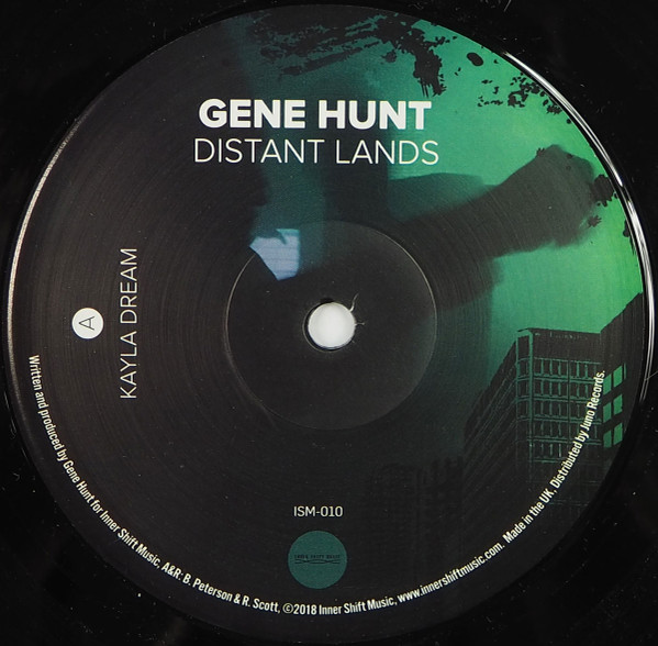 Gene Hunt - Distant Lands | Inner Shift Music (ISM-010)