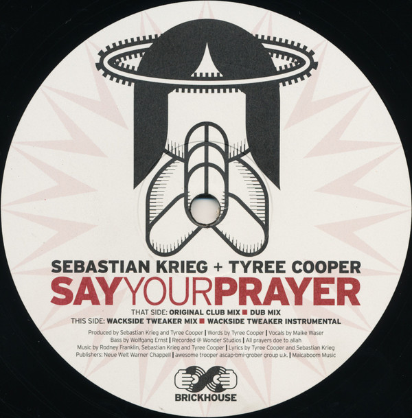 Sebastian Krieg & Tyree Cooper - Say Your Prayer | Brickhouse Records (BH006) Sebastian Krieg & Tyree Cooper - Say Your Prayer | Brickhouse Records (BH006)
