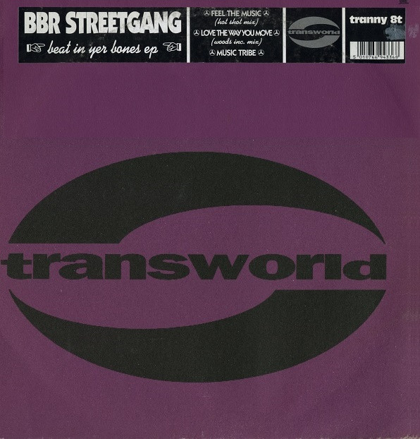 BBR Streetgang - Beat In Yer Bones EP | Transworld (tranny 8t)
