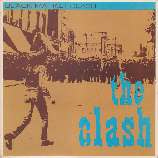 The Clash - Black Market Clash | Columbia (468763 1)