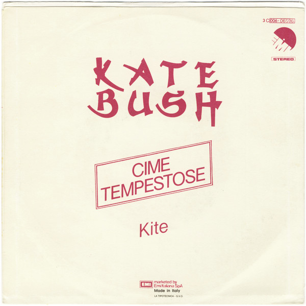 Kate Bush - Wuthering Heights (Cime Tempestose) | EMI (3C 006-06596) - 2