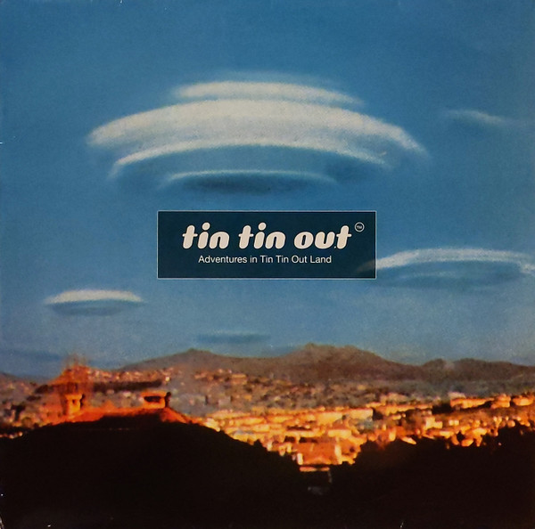 Tin Tin Out - Adventures In Tin Tin Out Land | VC Recordings (VCRLPX 1)