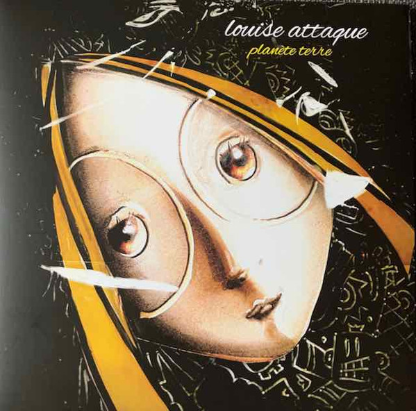 Louise Attaque - Planète Terre | Barclay (482 751-5)