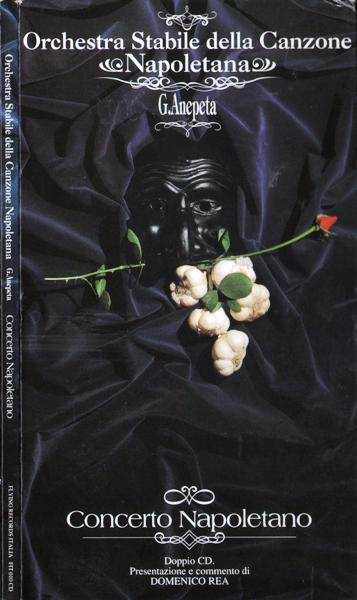 Orchestra Stabile Della Canzone Napoletana G. Anepeta - Concerto Napoletano | Flying Records Italia (FIT 010 CD)