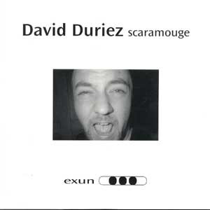David Duriez - Scaramouge | Exun (EXUN 2034) - main