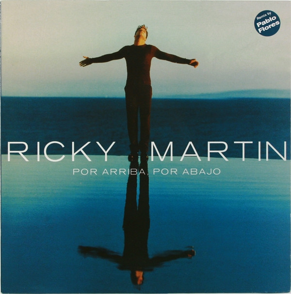 Ricky Martin - Por Arriba, Por Abajo | Columbia (COL 667004 6)