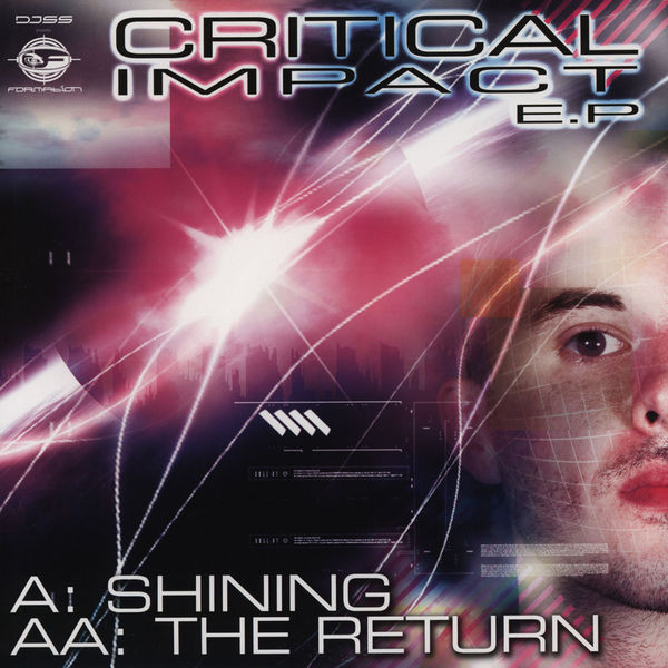 Critical Impact - Shining / The Return | Formation Records (FORM12140)