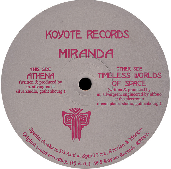 Miranda - Timeless Worlds Of Space / Athena | Koyote Records (KR002) - main