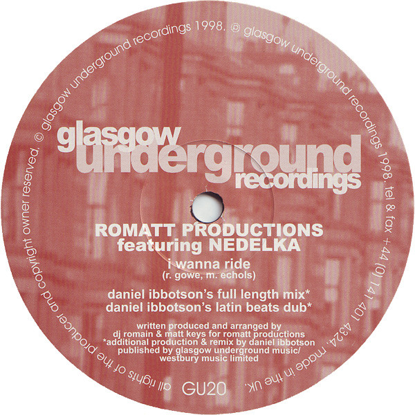 Romatt Featuring Nedelka Prescod - I Wanna Ride | Glasgow Underground (GU20)