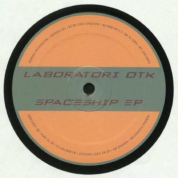 Laboratori OTK - Spaceship EP | Hoarder (HOARDER 005)