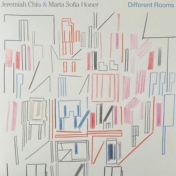 Jeremiah Chiu & Marta Sofia Honer - Different Rooms | International Anthem Recording Company (IARC0098) - main